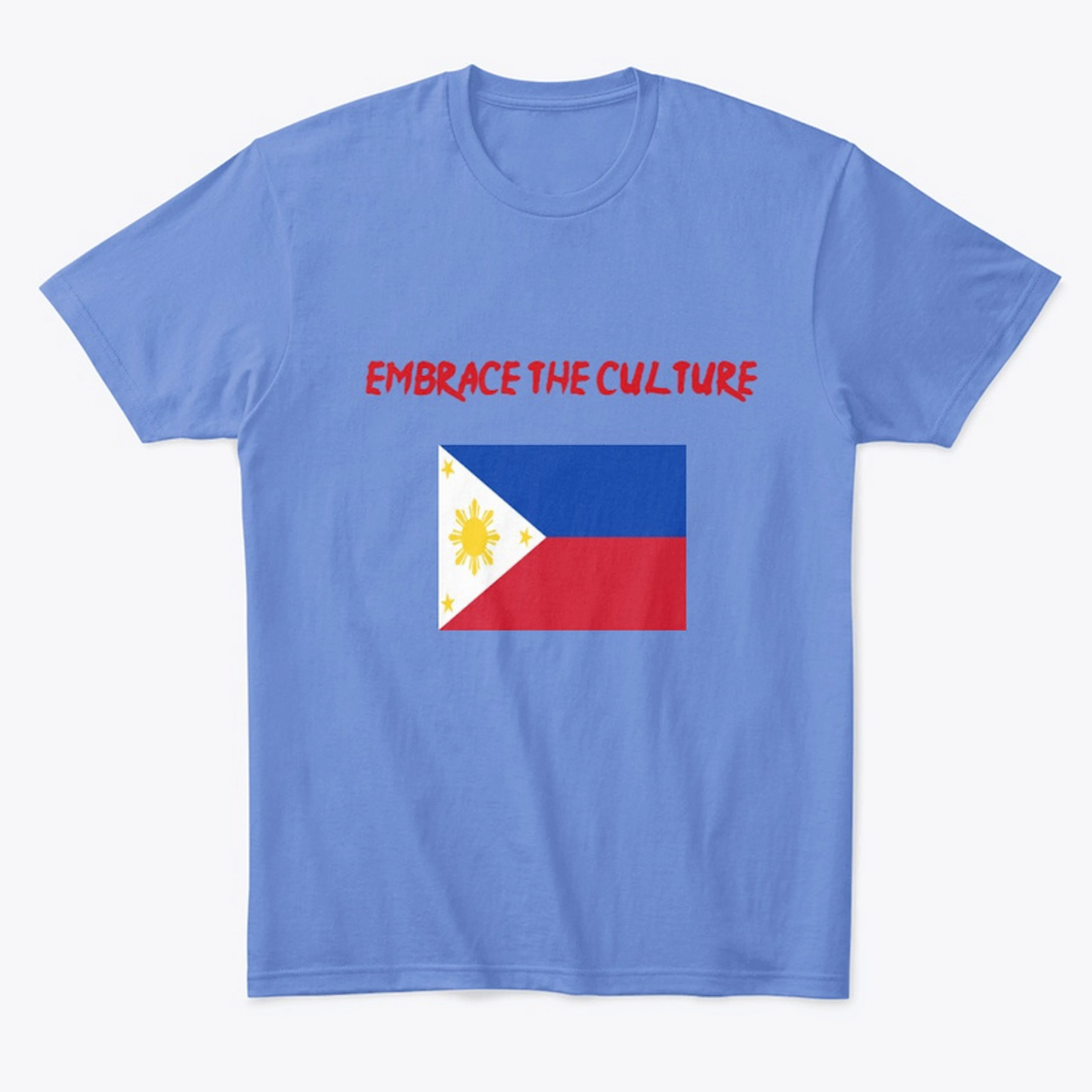 Embrace The Culture: Philippines